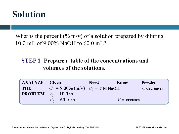 Solution What is the percent (% m/v) of a solution prepared by diluting 10.