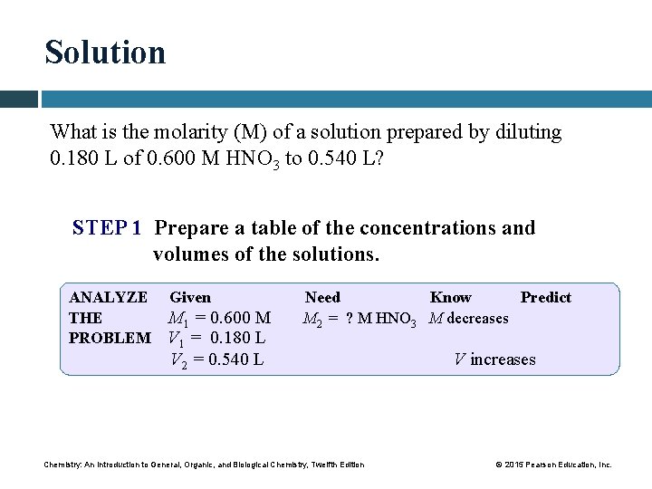 Solution What is the molarity (M) of a solution prepared by diluting 0. 180
