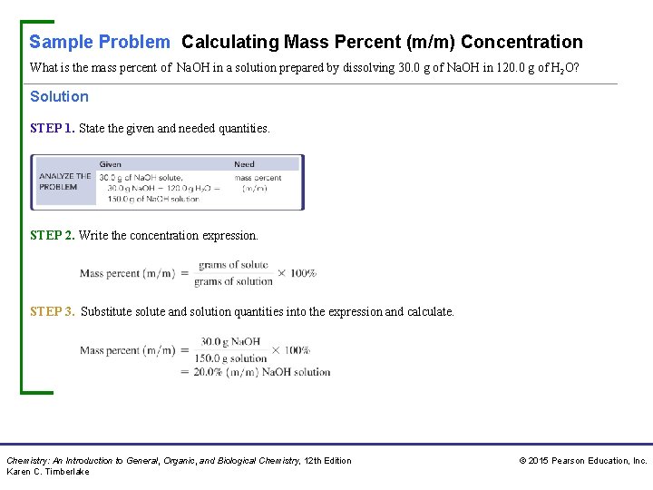 Sample Problem Calculating Mass Percent (m/m) Concentration What is the mass percent of Na.