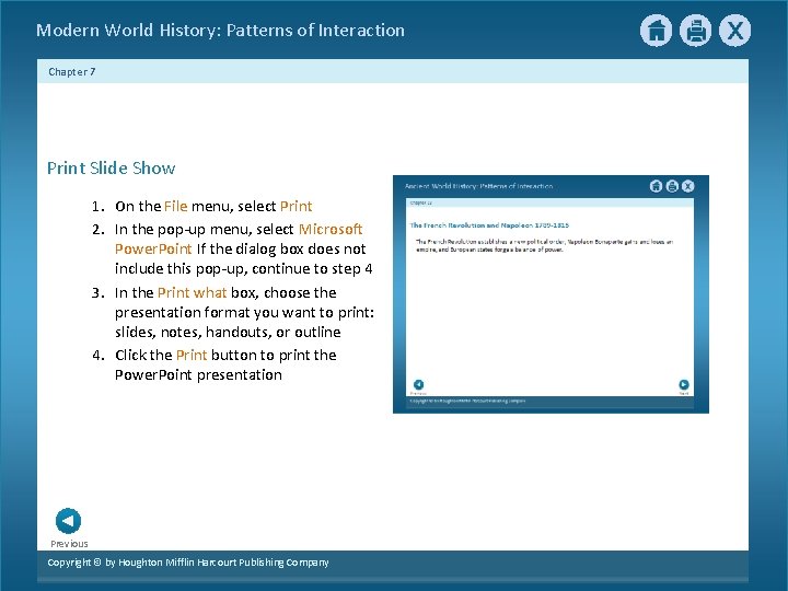 Modern World History: Patterns of Interaction Chapter 7 Print Slide Show 1. On the