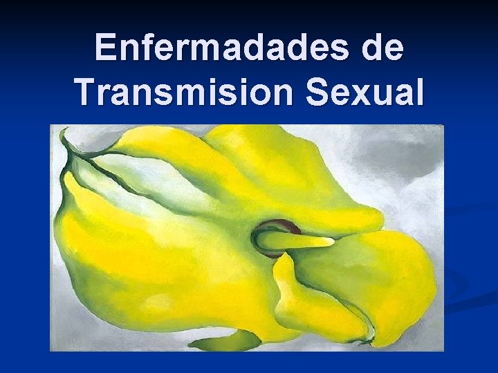 Enfermadades de Transmision Sexual 