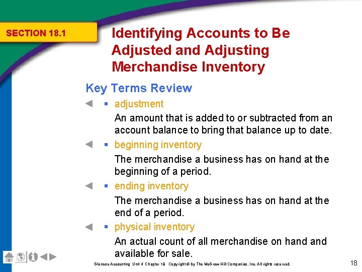 SECTION 18. 1 Identifying Accounts to Be Adjusted and Adjusting Merchandise Inventory Key Terms