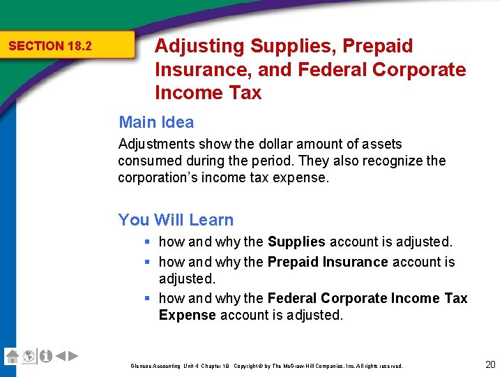 SECTION 18. 2 Adjusting Supplies, Prepaid Insurance, and Federal Corporate Income Tax Main Idea