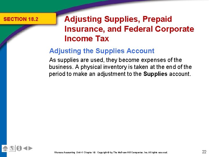 SECTION 18. 2 Adjusting Supplies, Prepaid Insurance, and Federal Corporate Income Tax Adjusting the
