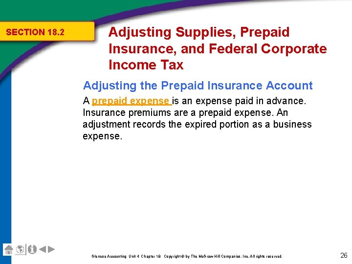 SECTION 18. 2 Adjusting Supplies, Prepaid Insurance, and Federal Corporate Income Tax Adjusting the