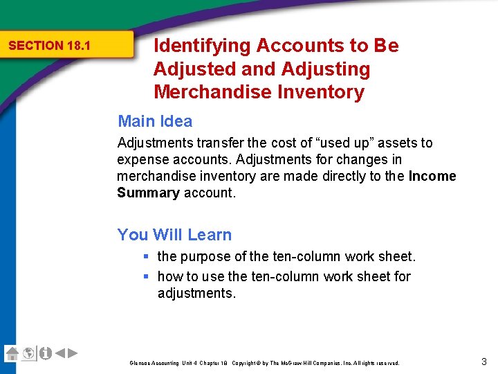 SECTION 18. 1 Identifying Accounts to Be Adjusted and Adjusting Merchandise Inventory Main Idea