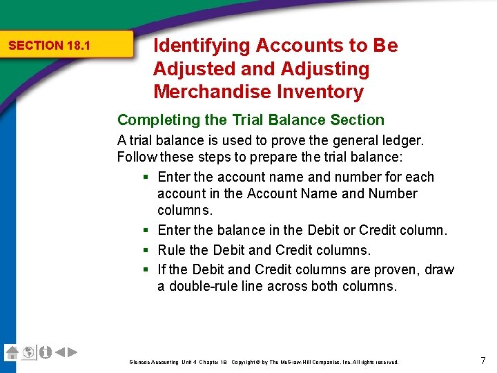 SECTION 18. 1 Identifying Accounts to Be Adjusted and Adjusting Merchandise Inventory Completing the