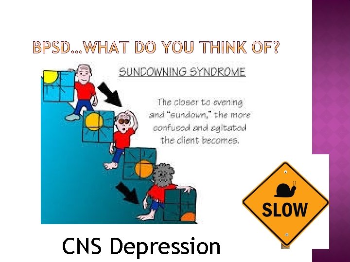 CNS Depression 