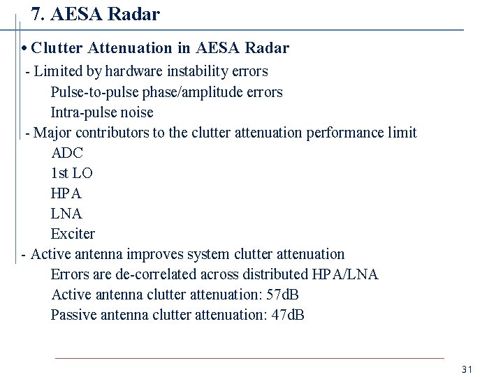 7. AESA Radar • Clutter Attenuation in AESA Radar - Limited by hardware instability