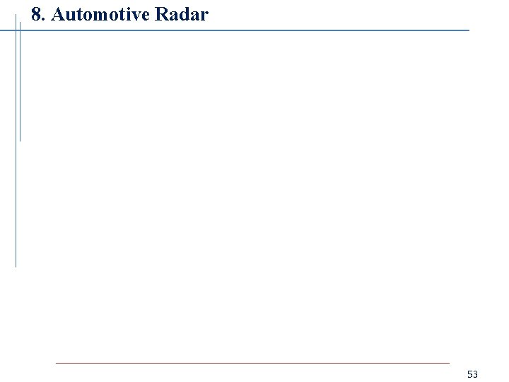 8. Automotive Radar 53 