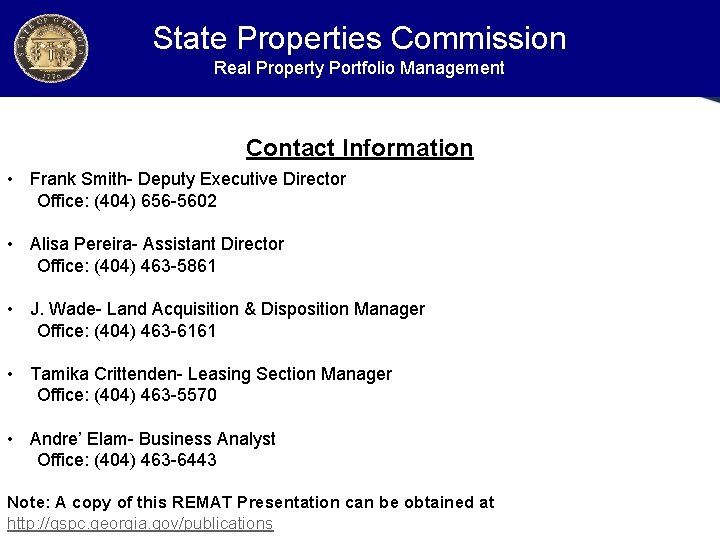 State Properties Commission Real Property Portfolio Management Contact Information • Frank Smith- Deputy Executive State Properties Commission Real Property Portfolio Management Contact Information • Frank Smith- Deputy Executive