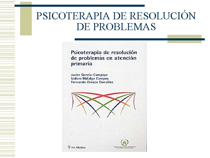 PSICOTERAPIA DE RESOLUCIÓN DE PROBLEMAS 