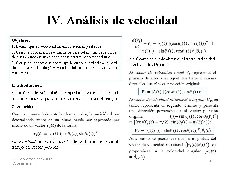 IV. Análisis de velocidad Objetivos: 1. Definir que es velocidad lineal, rotacional, y relativa.