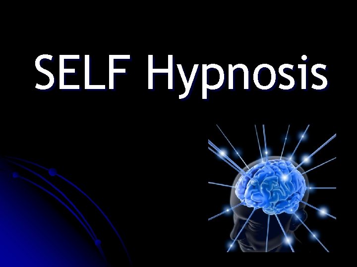 SELF Hypnosis 