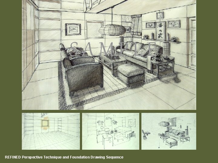 SAMPLE REFINED Perspective Technique and Foundation Drawing Sequence 