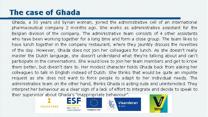 The case of Ghada, a 30 years old Syrian woman, joined the administrative cell