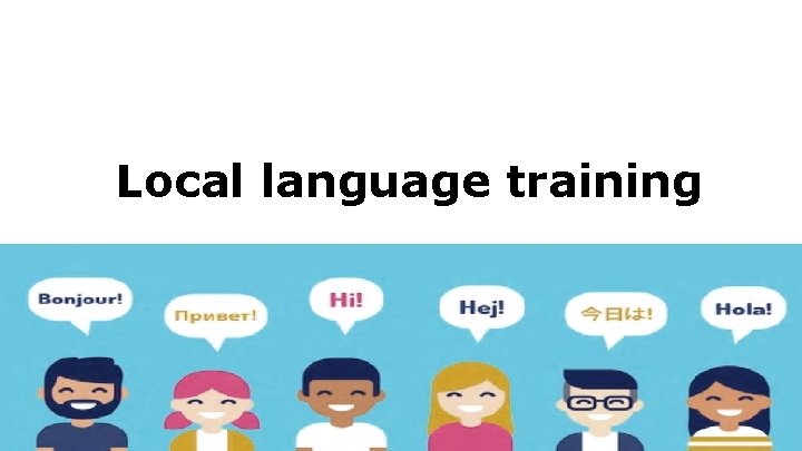 Local language training 