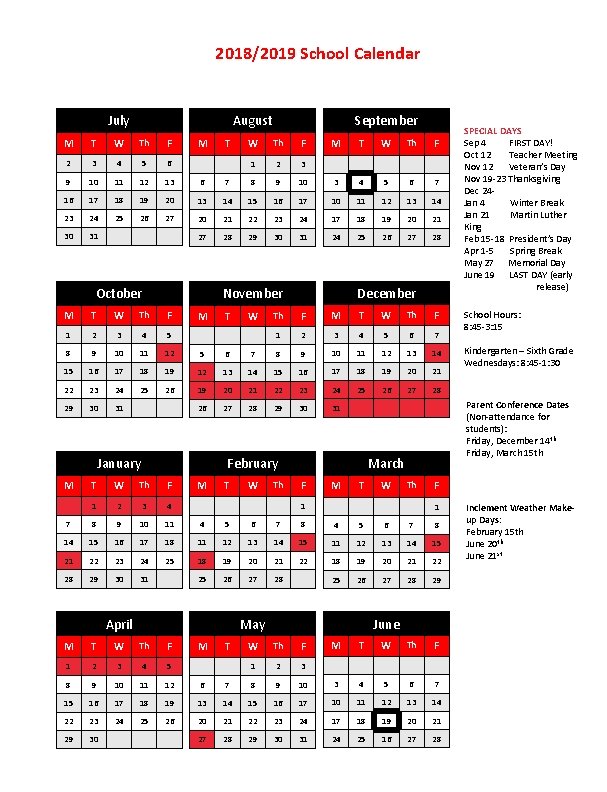 2018/2019 School Calendar M T W Th F 2 3 4 5 6 9