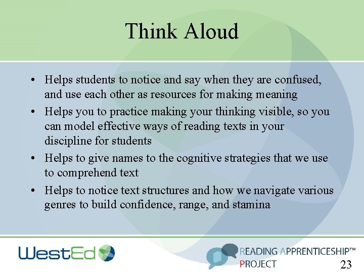 Think Aloud • Helps students to notice and say when they are confused, and