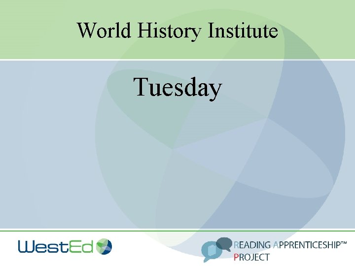 World History Institute Tuesday 