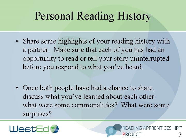 Personal Reading History • Share some highlights of your reading history with a partner.