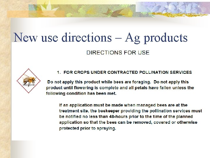New use directions – Ag products 