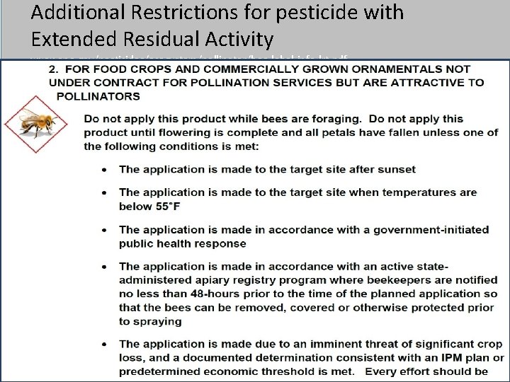 Additional Restrictions for pesticide with Extended Residual Activity Click to edit Master title style Additional Restrictions for pesticide with Extended Residual Activity Click to edit Master title style