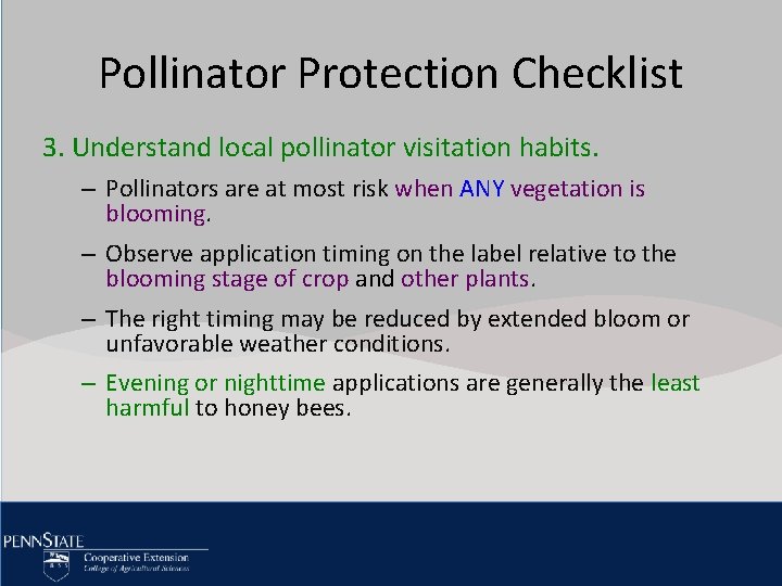 Pollinator Click to edit Protection Master title Checklist style 3. Understand local pollinator visitation