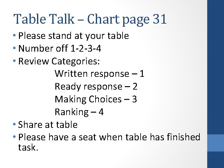 Table Talk – Chart page 31 • Please stand at your table • Number