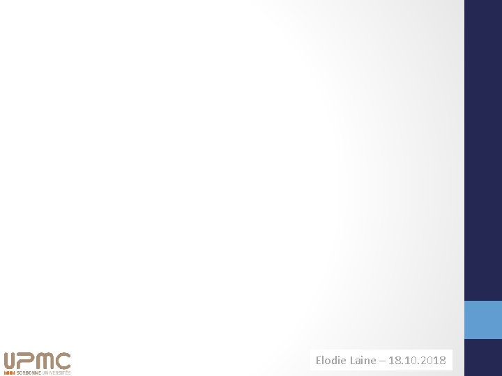 Elodie Laine– – 11. 09. 2014 18. 10. 2018 H. Richard 