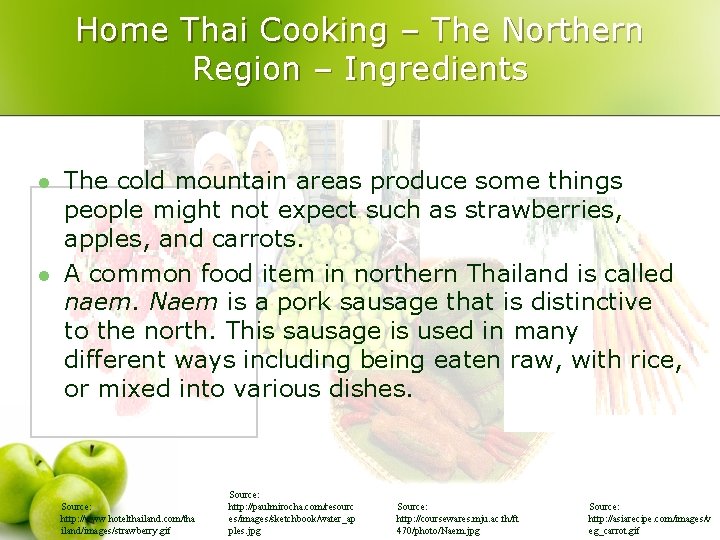 Home Thai Cooking – The Northern Region – Ingredients l l The cold mountain