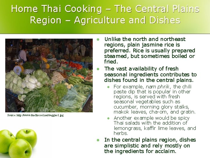 Home Thai Cooking – The Central Plains Region – Agriculture and Dishes l l