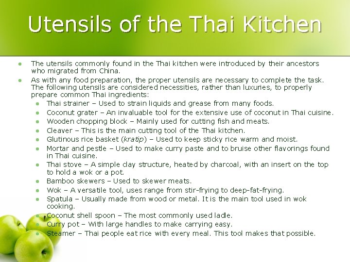 Utensils of the Thai Kitchen l l The utensils commonly found in the Thai