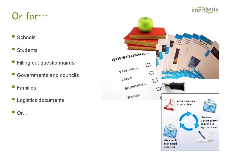Or for… § Schools § Students § Filling out questionnaires § Governments and councils Or for… § Schools § Students § Filling out questionnaires § Governments and councils