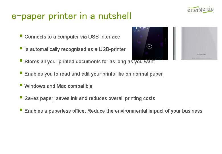 e-paper printer in a nutshell § Connects to a computer via USB-interface § Is e-paper printer in a nutshell § Connects to a computer via USB-interface § Is
