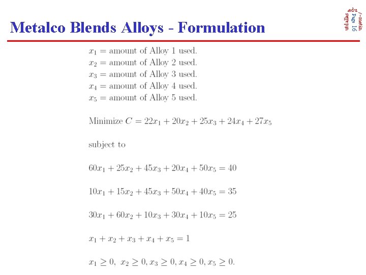 utdallas Page 16 Metalco Blends Alloys - Formulation /~metin . edu 