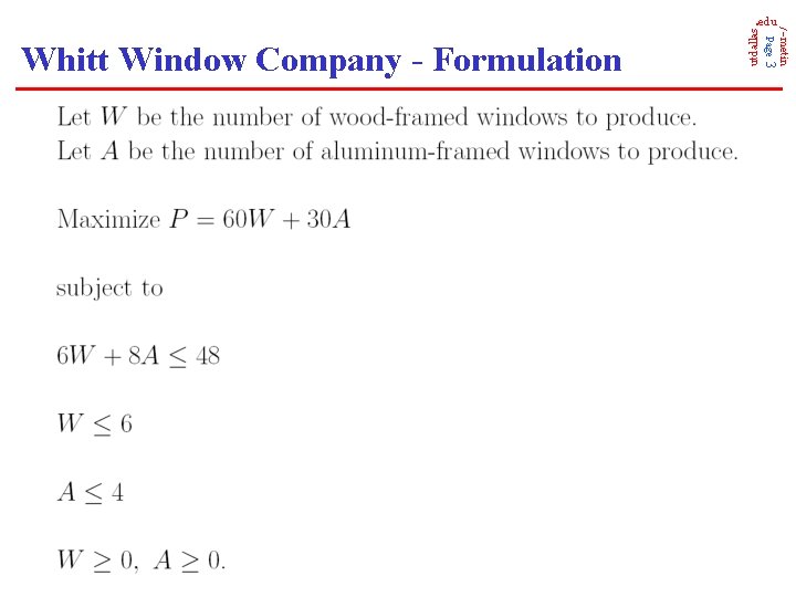 utdallas Page 3 Whitt Window Company - Formulation /~metin . edu 