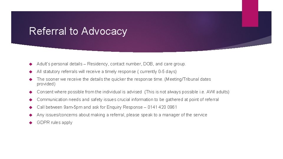 Referral to Advocacy Adult’s personal details – Residency, contact number, DOB, and care group.
