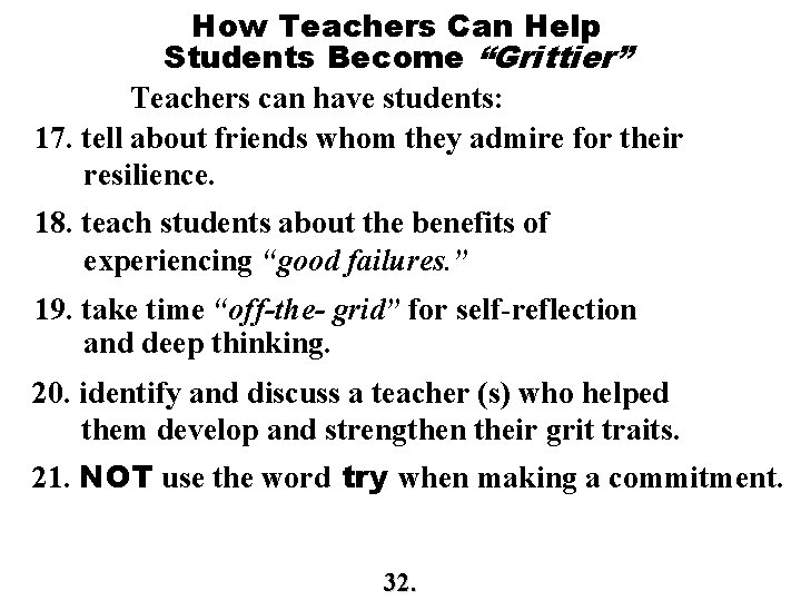 How Teachers Can Help Students Become “Grittier” Teachers can have students: 17. tell about How Teachers Can Help Students Become “Grittier” Teachers can have students: 17. tell about