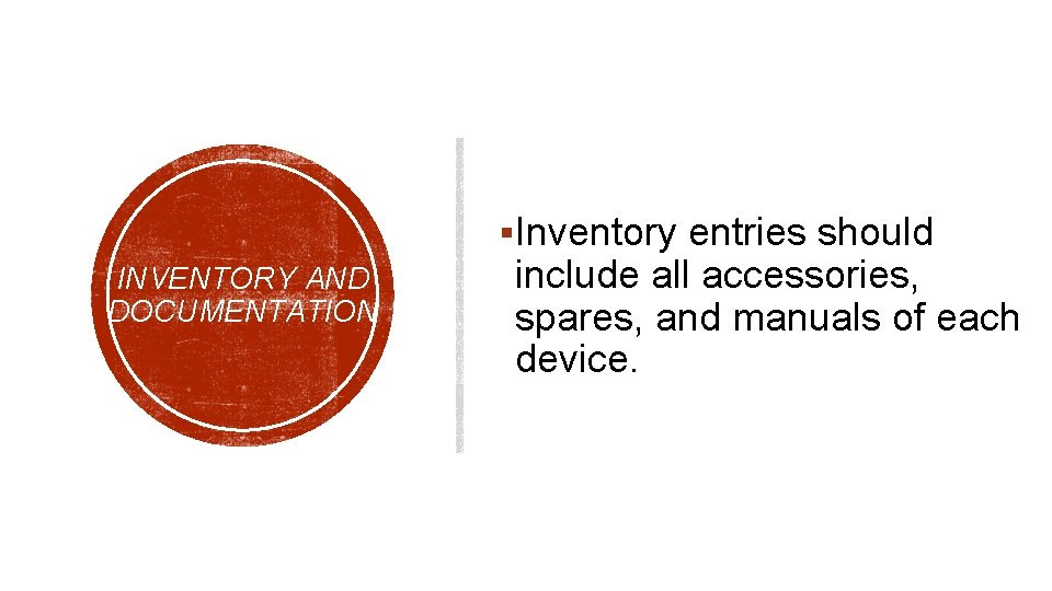 Maintenance and Calibration of Medical Equipment INSPECTION AND