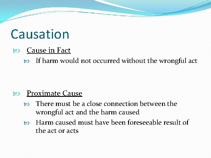 Negligence Chapter 19 Objective At the Conclusion of