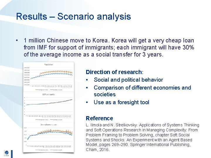 Results – Scenario analysis • 1 million Chinese move to Korea will get a
