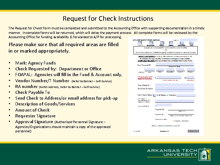 Request for Check Instructions The Request for Check Form must be completed and submitted Request for Check Instructions The Request for Check Form must be completed and submitted