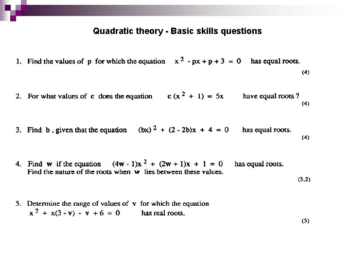 Quadratic theory - Basic skills questions 