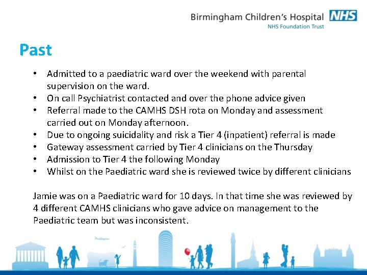 Past • Admitted to a paediatric ward over the weekend with parental supervision on Past • Admitted to a paediatric ward over the weekend with parental supervision on