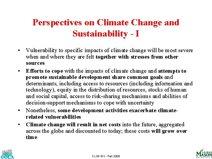 Perspectives on Climate Change and Sustainability - I • Vulnerability to specific impacts of