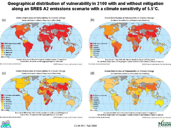 Geographical distribution of vulnerability in 2100 with and without mitigation along an SRES A