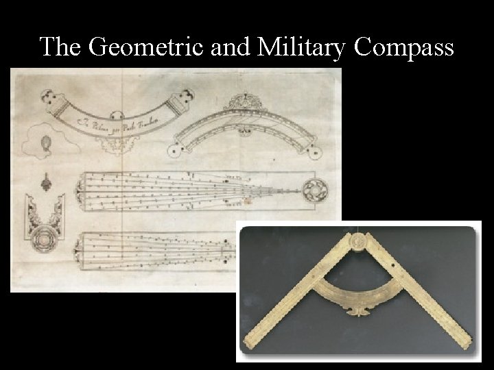 The Geometric and Military Compass 