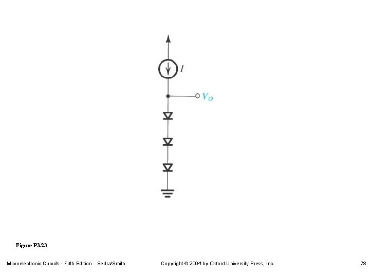 Figure P 3. 23 Microelectronic Circuits - Fifth Edition Sedra/Smith Copyright 2004 by Oxford