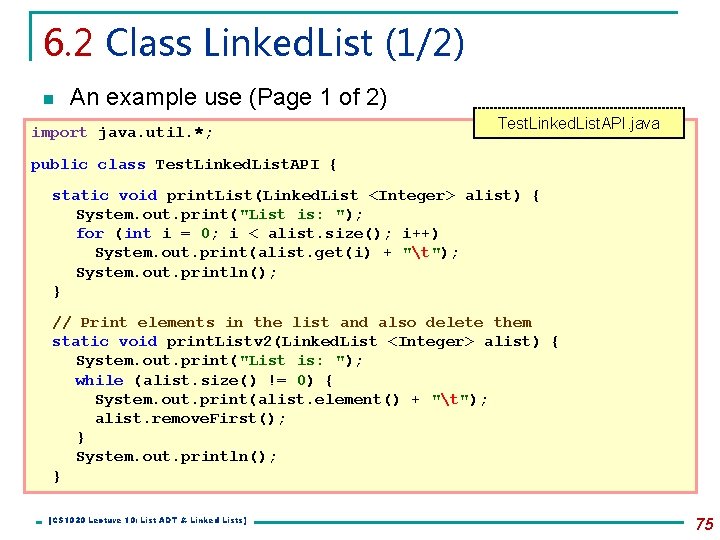 6. 2 Class Linked. List (1/2) n An example use (Page 1 of 2)